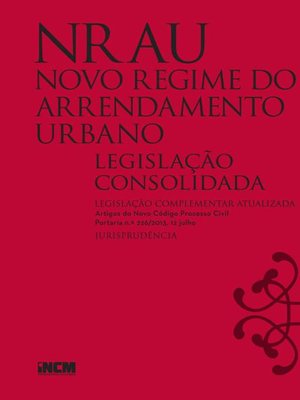 cover image of Novo Regime Arrendamento Urbano (Legislação Consolidada)